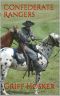 [Lucky Jack's Civil War 02] • Confederate Rangers
